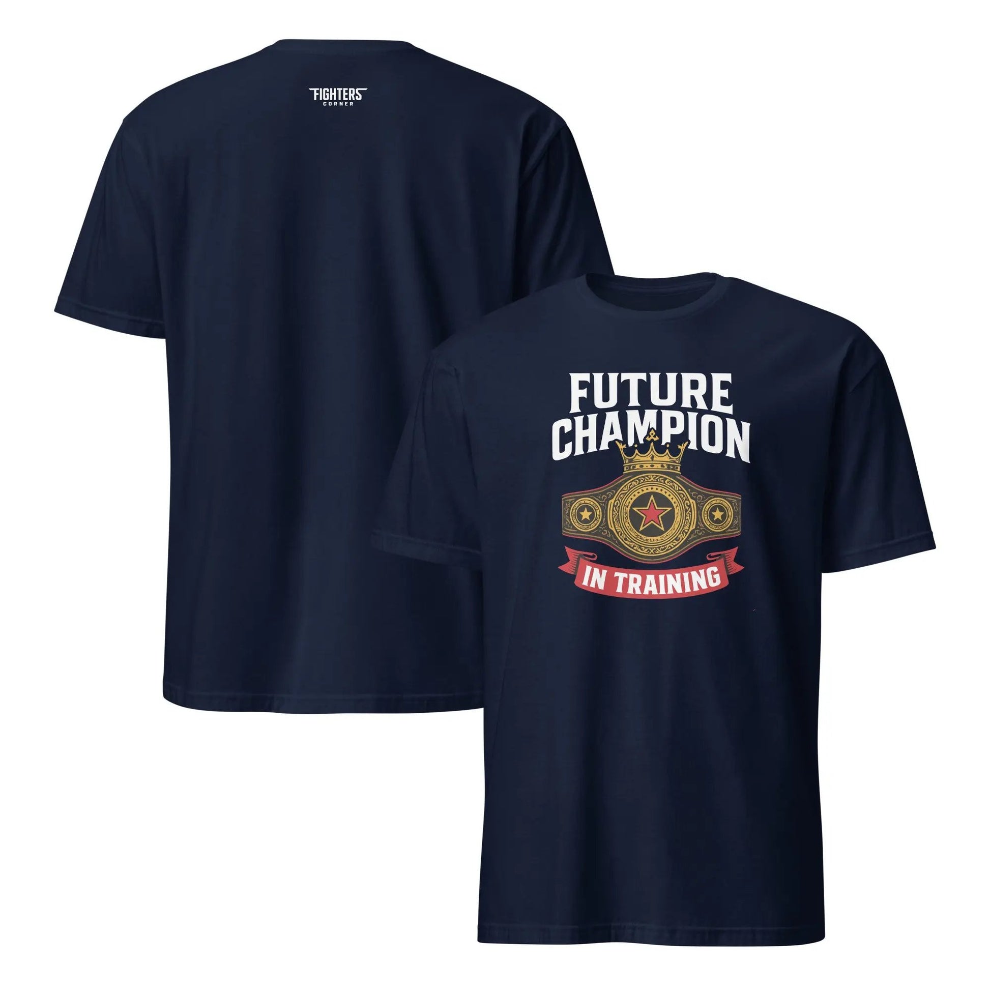 A navy blue t-shirt with the text 'FUTURE CHAMPION IN TRAINING' printed on the front, featuring a boxing belt graphic.