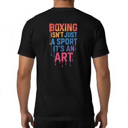 Back view of black t-shirt with colorful 'Boxing isn't just a sport it's an art' quote design by Fighters Corner, worn by a person.