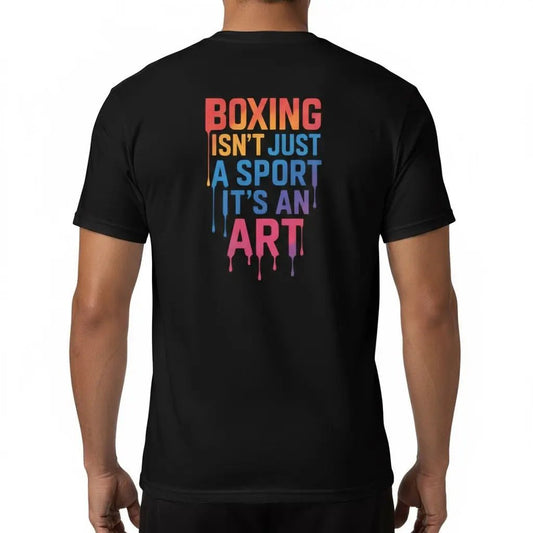 Back view of black t-shirt with colorful 'Boxing isn't just a sport it's an art' quote design by Fighters Corner, worn by a person.